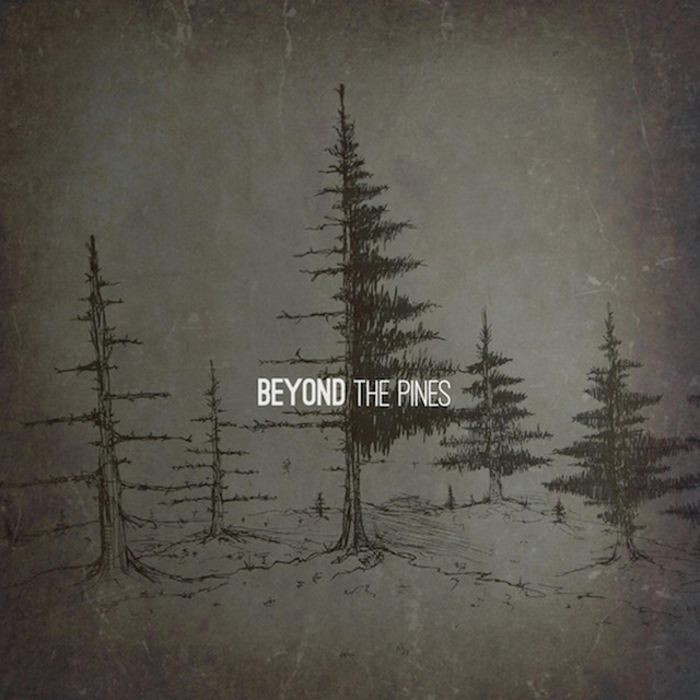 Beyond the Pines cover art