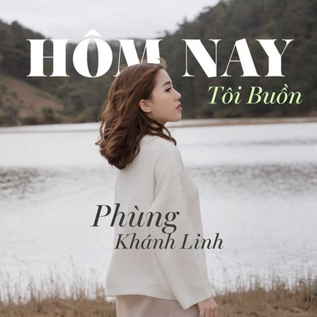Hôm Nay Tôi Buồn cover art