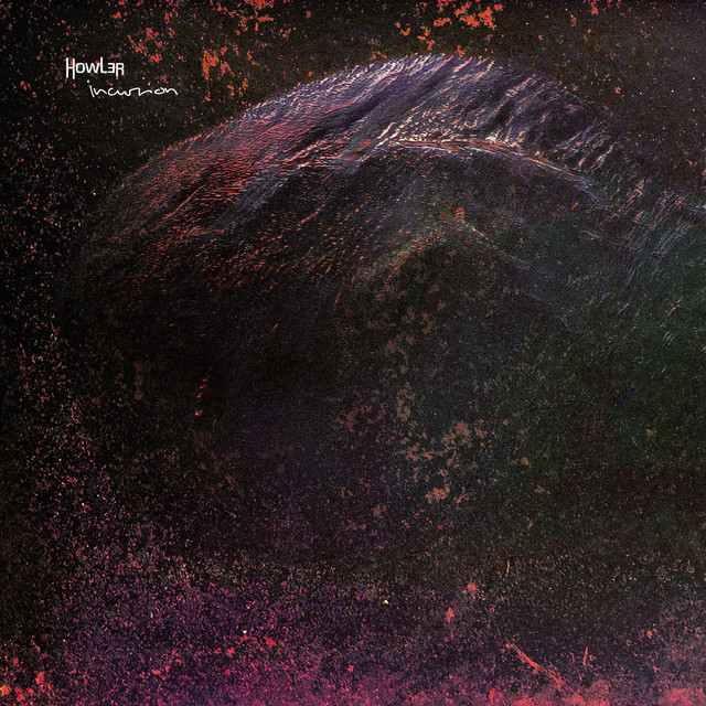 Incursion - Album by Howler | Spotify
