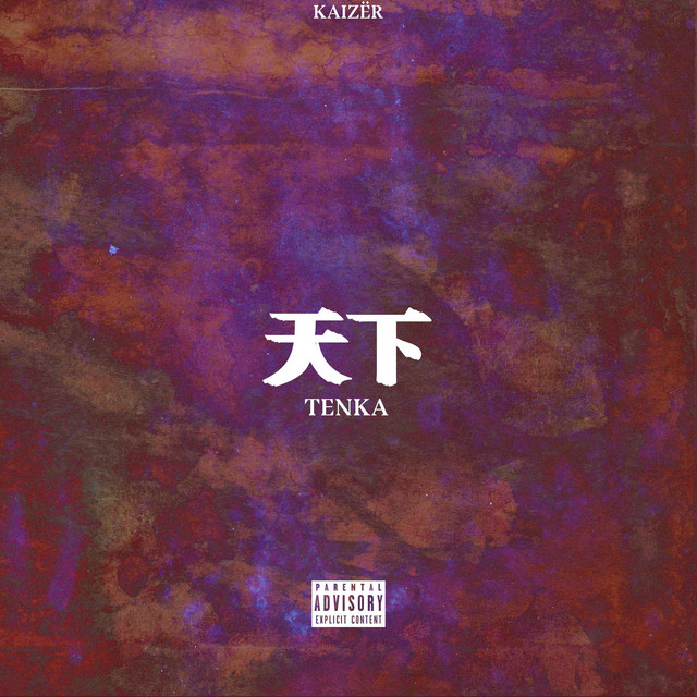 Tenka - Single by Kaizër | Spotify