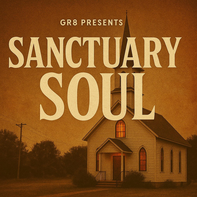 GR8 Presents Sanctuary Soul cover art