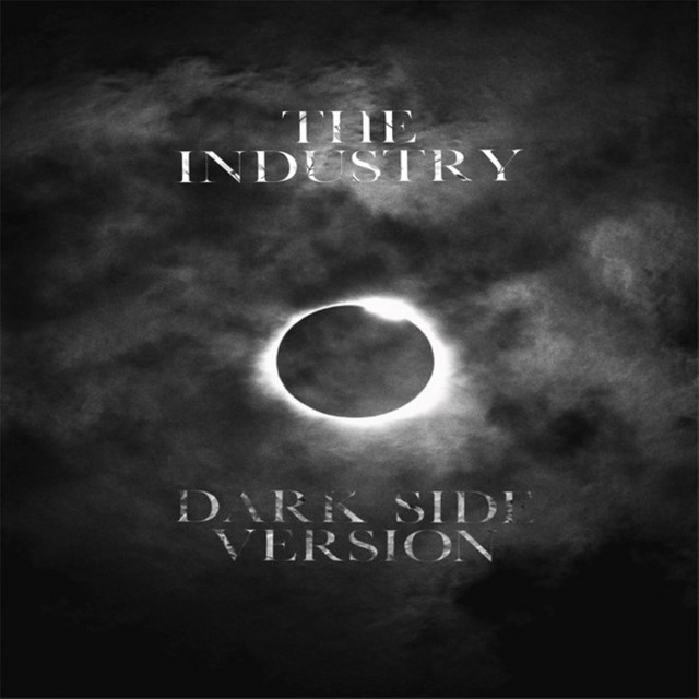 The Industry- Dark Side Version cover art