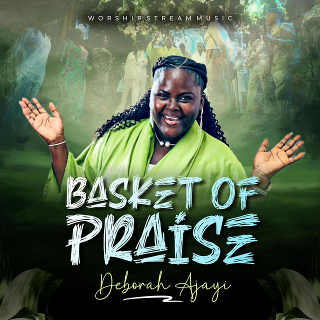 BASKET OF PRAISE