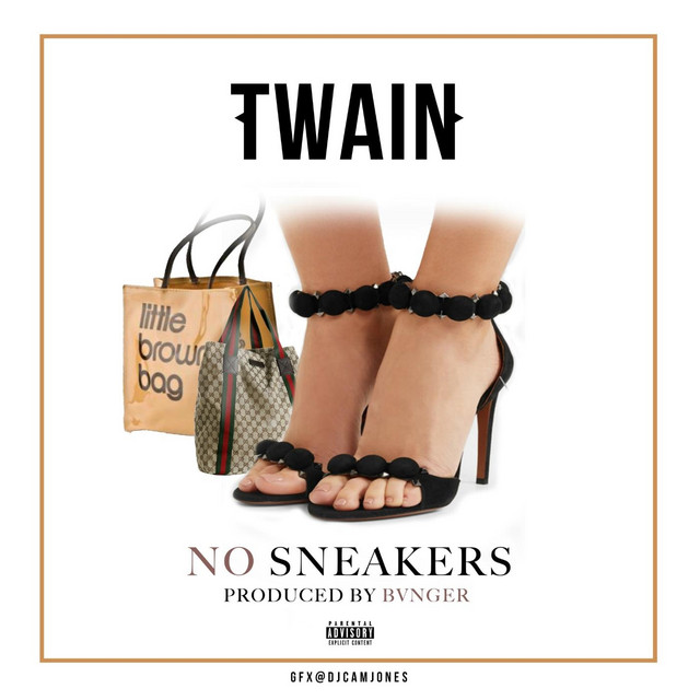 TWAIN – No Sneakers