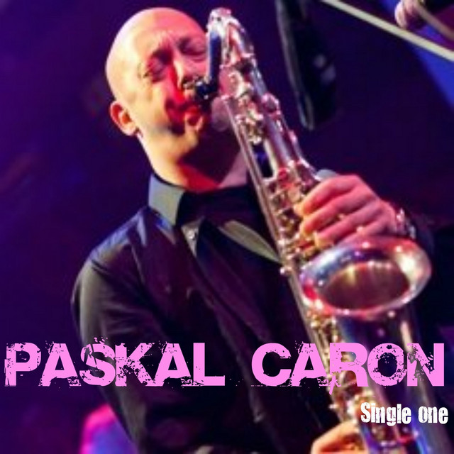 Single One - Single by Paskal Caron | Spotify