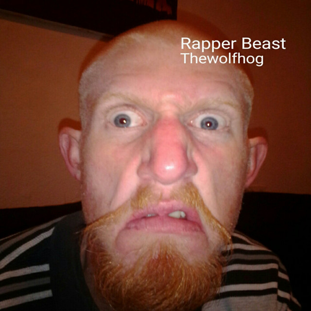 Rapper Beast - Single by Thewolfhog | Spotify