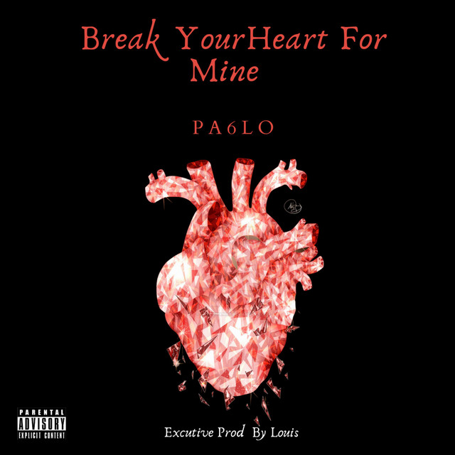 Break Your Heart For Mine cover art