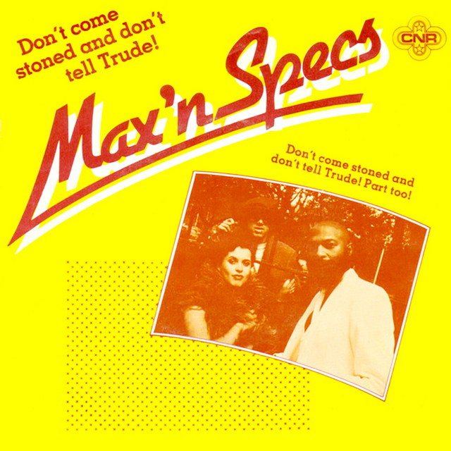 Don't Come Stoned And Don't Tell Trude! 12 Inch