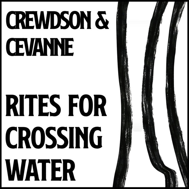 Rites For Crossing Water cover art