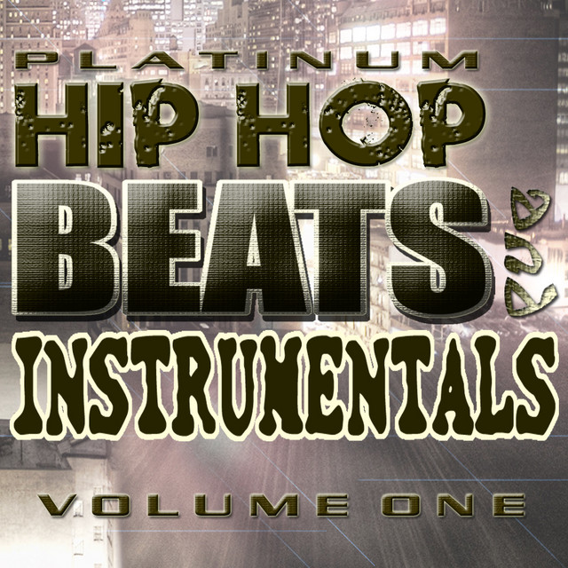 Platinum Hip Hop Beats & Instrumentals - Compilation by Various