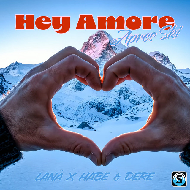 Hey Amore (Apres Ski)