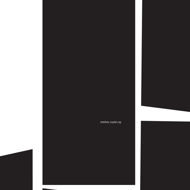 Remhex Coyles EP cover