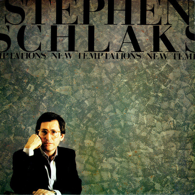NEW TEMPTATIONS - Album by Stephen Schlaks | Spotify