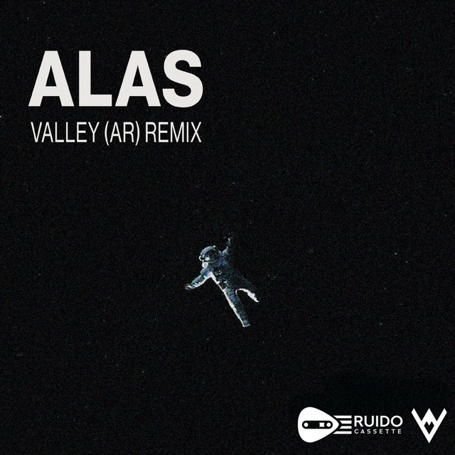 Alas [Valley (AR) Remix]