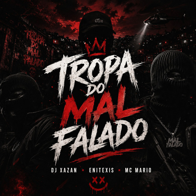 Tropa Do Mal Falado