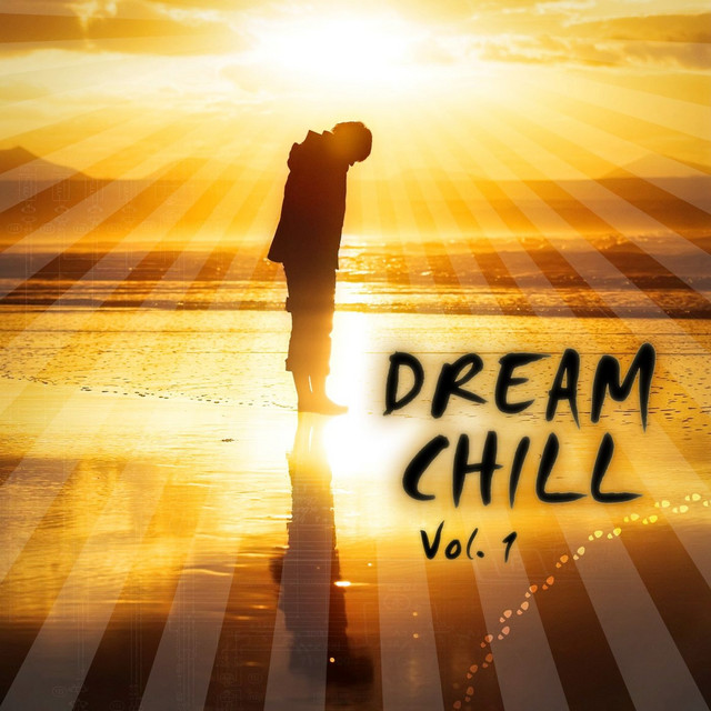 Denis Rusnak presents Dream Chill Vol. 1 cover art