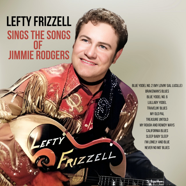 Lefty Frizzell Sings the Songs of Jimmie Rodgers cover art