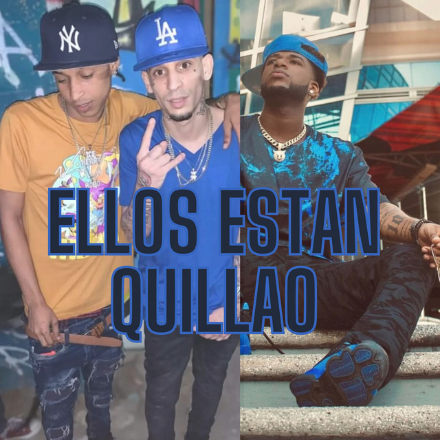 Ellos Estan Quillao