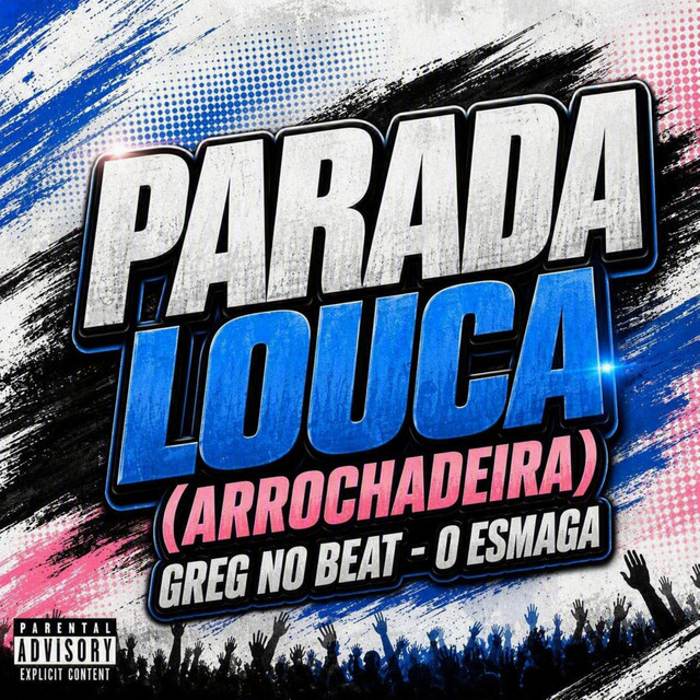 Parada Louca (Arrochadeira)