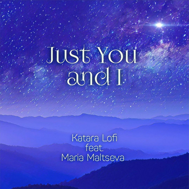 Just You and I cover