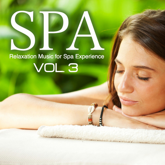 Spa Relaxation Music for Spa Experience, Vol. 3 cover art
