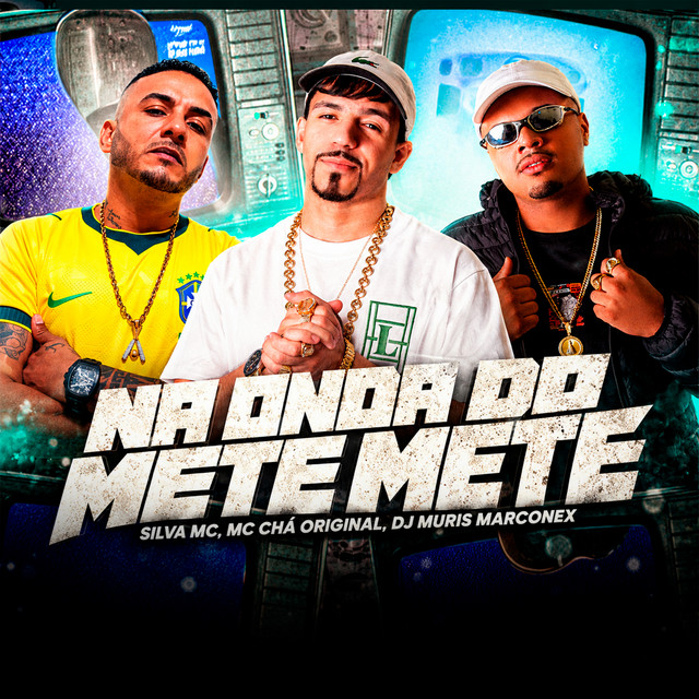 Na Onda Do Mete Mete