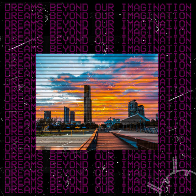 DREAMS BEYOND OUR IMAGINATION cover art