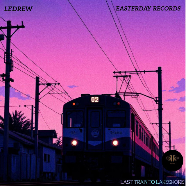 LAST TRAIN TO LAKESHORE