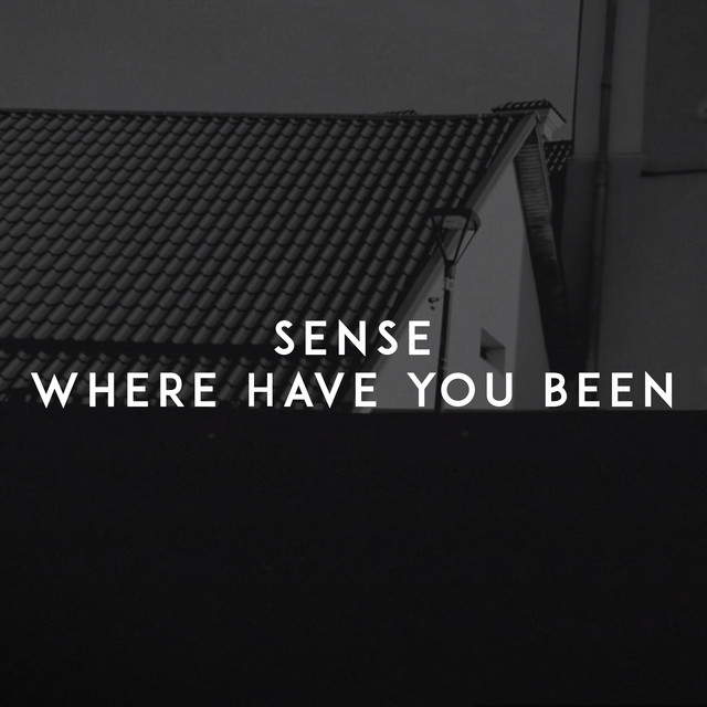 Where Have You Been cover