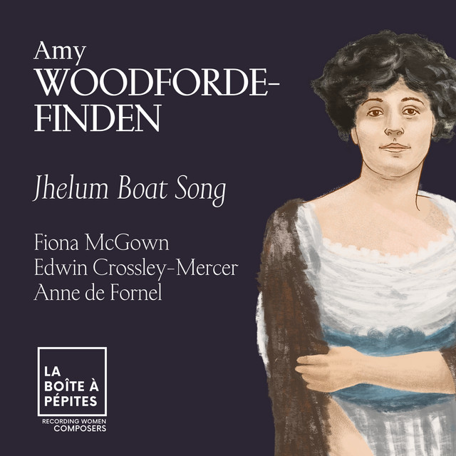 Amy Woodforde-Finden: Jhelum Boat Song