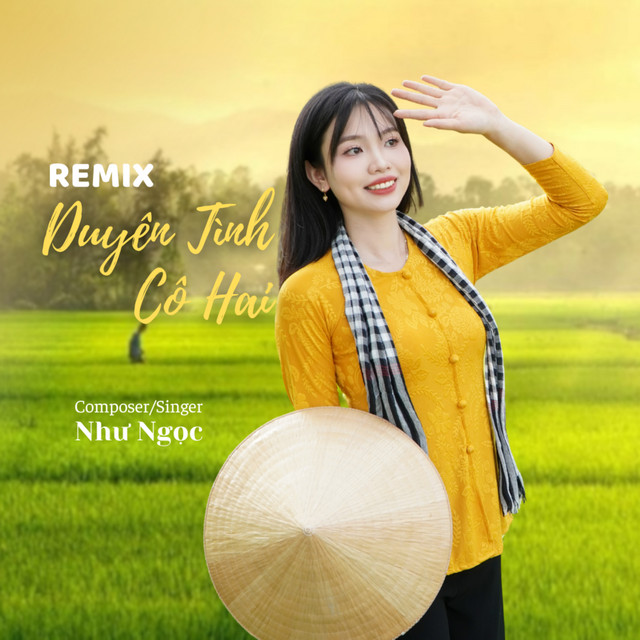 Duyên Tình Cô Hai (Remix)