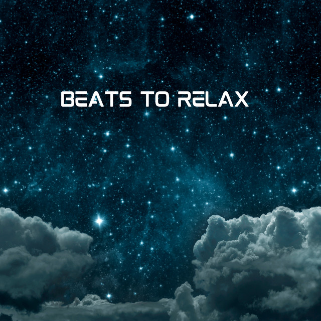 Beats To Relax - Album by Alarick Relax | Spotify