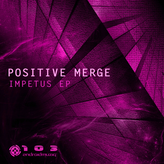 Cover art for Positive Merge — Impetus EP