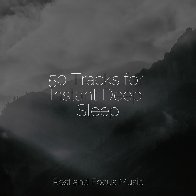 50 Tracks for Instant Deep Sleep - Album by Spa Relaxation | Spotify