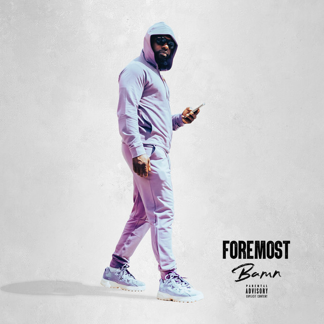 Foremost - EP by Bamn | Spotify