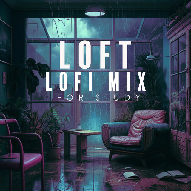 Loft Lofi Mix for Concentration cover art