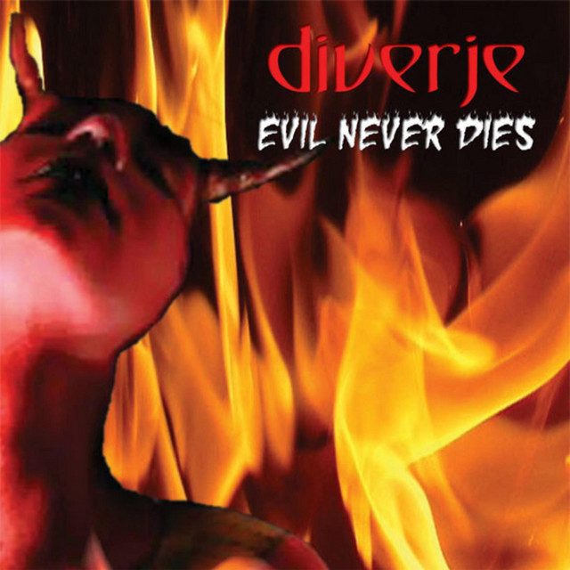 EVIL NEVER DIES cover art