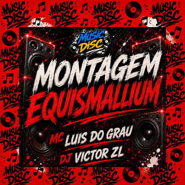 MC LUIS DO GRAU, DJ VICTOR ZL – Montagem Equismallium