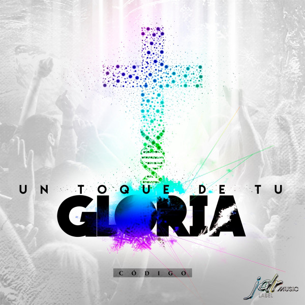 Un Toque De Tu Gloria cover art