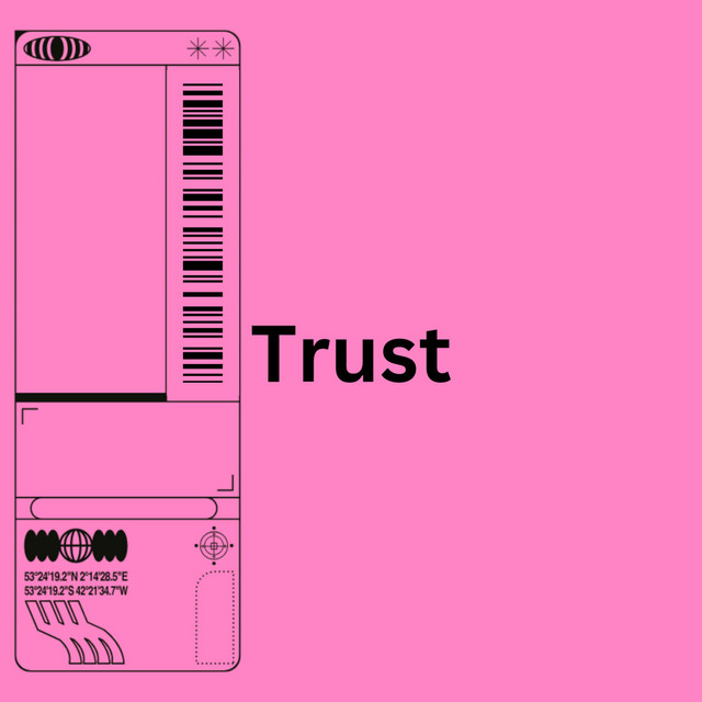 Trust - Single by SMG2.5 | Spotify