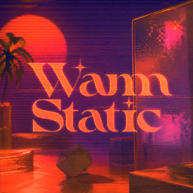 Warm Static cover art