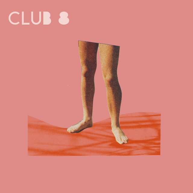 Club 8 - Honestly