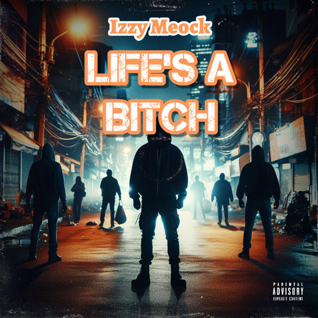 Life's A Bitch