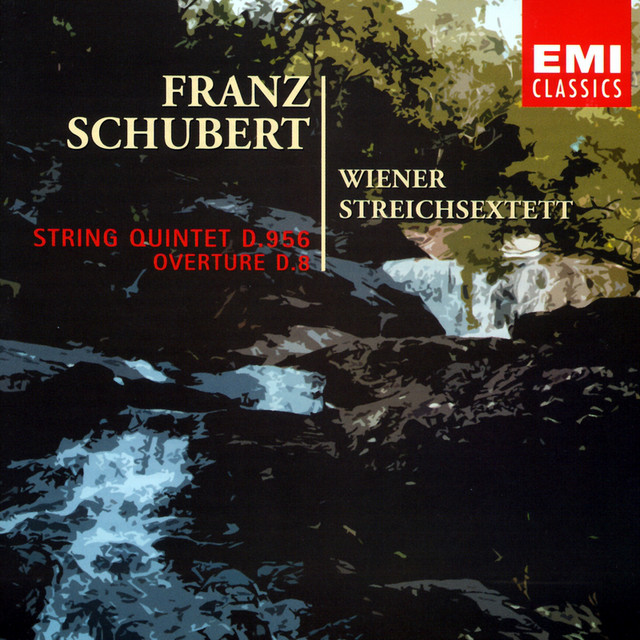 Schubert: Streichquintett D 956 & Ouvertüre D 8