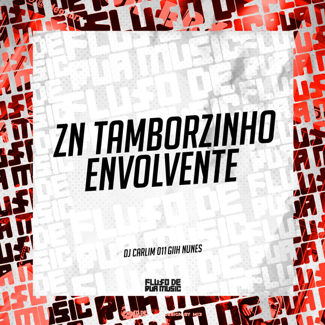 Zn Tamborzinho Envolvente