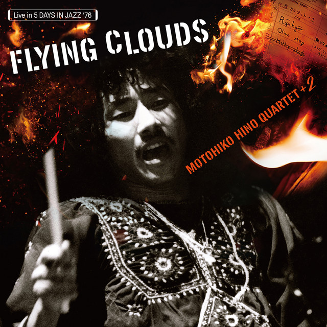 Flying Clouds (Live at Yamaha Hall, Tokyo, 1976) — Motohiko Hino