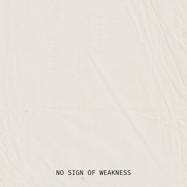 NO SIGN OF WEAKNESS cover art