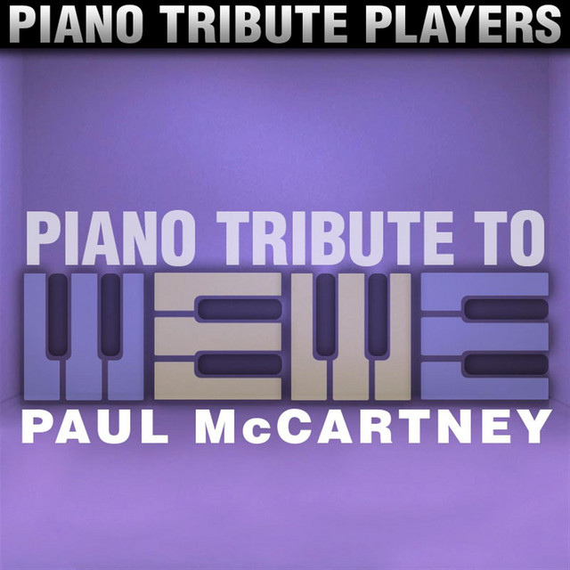 Piano Tribute to Paul McCartney - Album by Piano Tribute Players | Spotify
