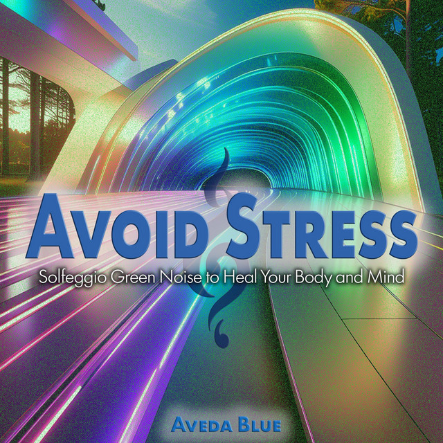 Avoid Stress: Solfeggio Green Noise to Heal Your Body and Mind