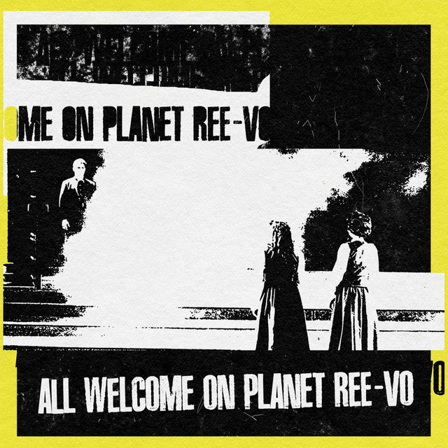 All Welcome on Planet Ree-Vo cover art